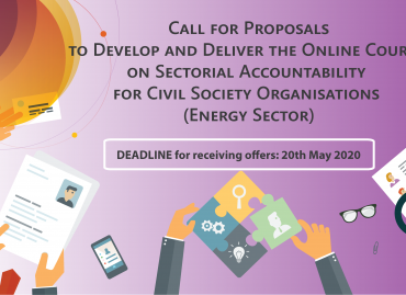 Call for experienced organisations to develop and deliver an Online Course on Sectoral Accountability for Civil Society Organisations (Energy Sector).