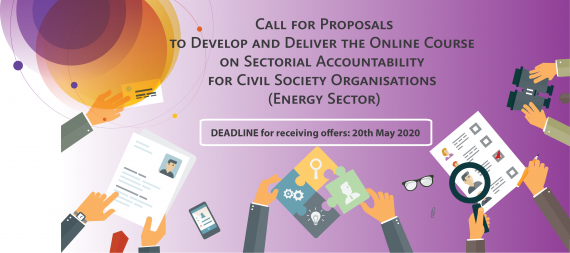 Call for experienced organisations to develop and deliver an Online Course on Sectoral Accountability for Civil Society Organisations (Energy Sector).