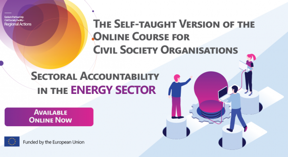 The Self-taught Version of the Course for CSOs on Sectoral Accountability in the Energy Sector is Online Now!